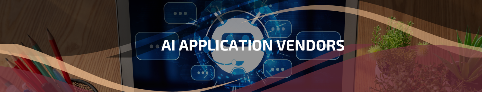 6.1 | AI Product Vendors